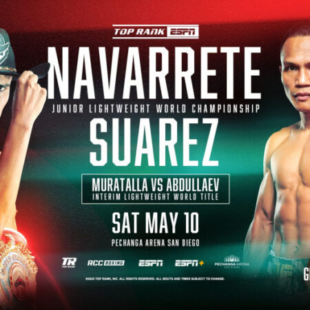 San Diego Weigh-in Results: Navarrete vs. Suarez & Muratalla vs. Abdullaev