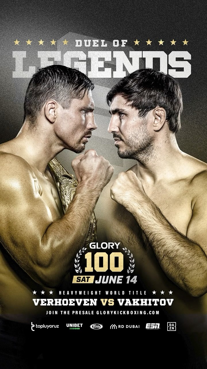Preview GLORY 100: Verhoeven vs Vakhitov & The Full Fight Card