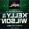 PFL Belfast: Kelly vs. Wilson – Complete Fight Results and Highlights