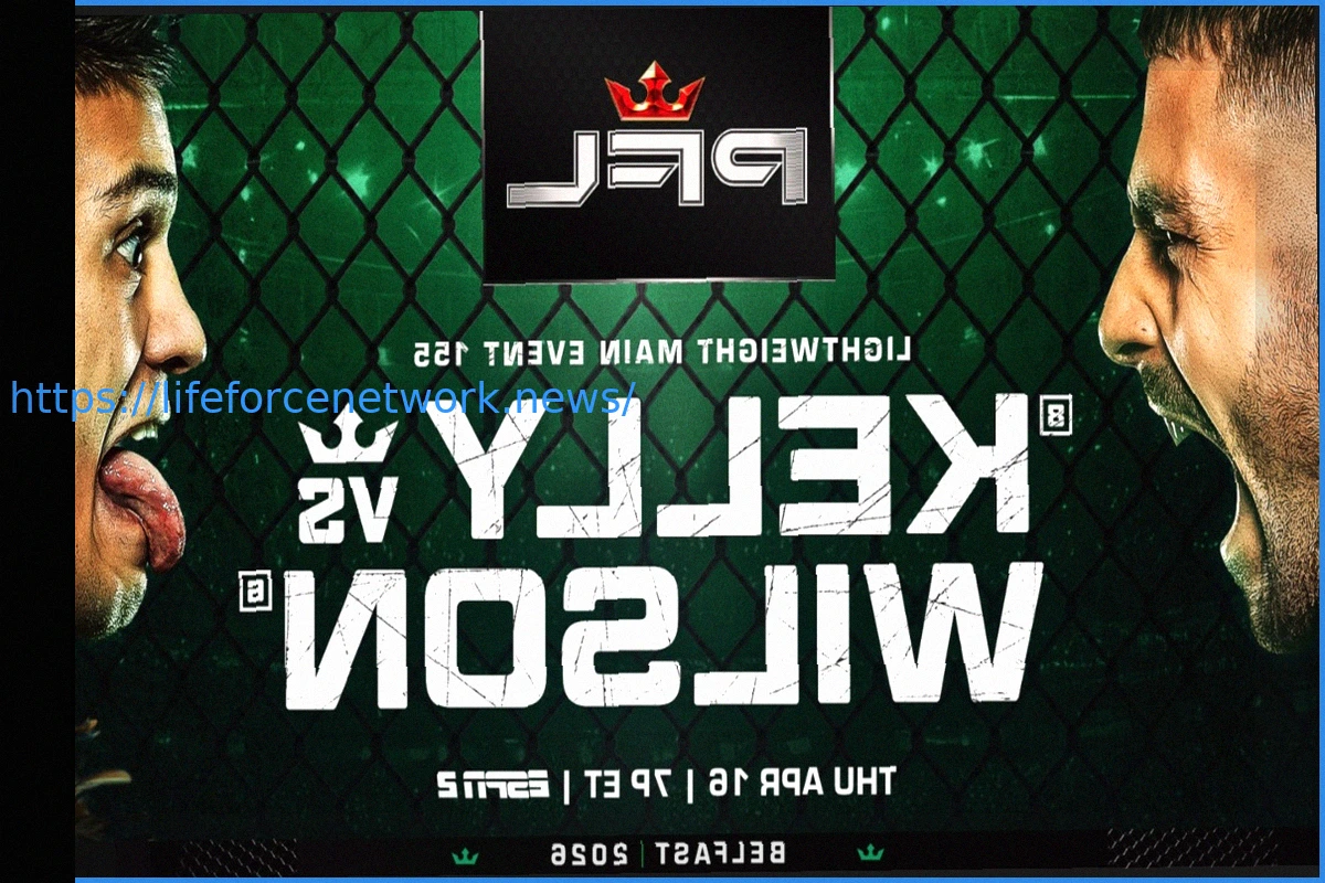 Preview PFL Belfast: Kelly vs. Wilson – Complete Fight Results and Highlights